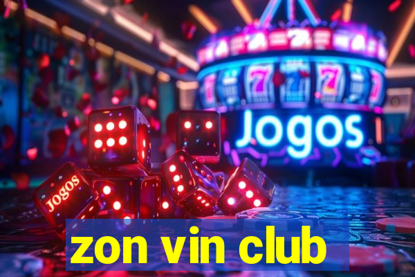 zon vin club