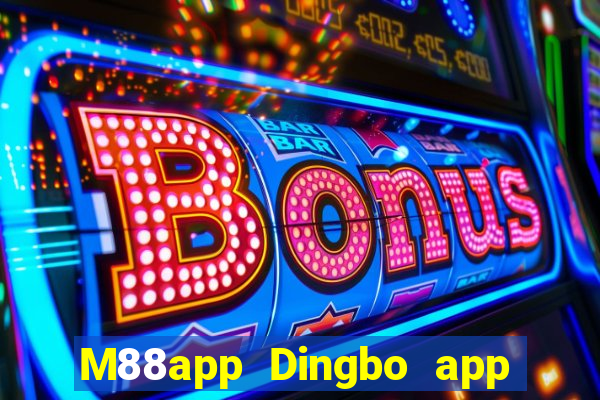 M88app Dingbo app Apple Tải về