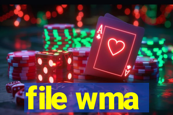 file wma