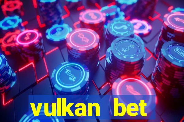 vulkan bet вывод денег