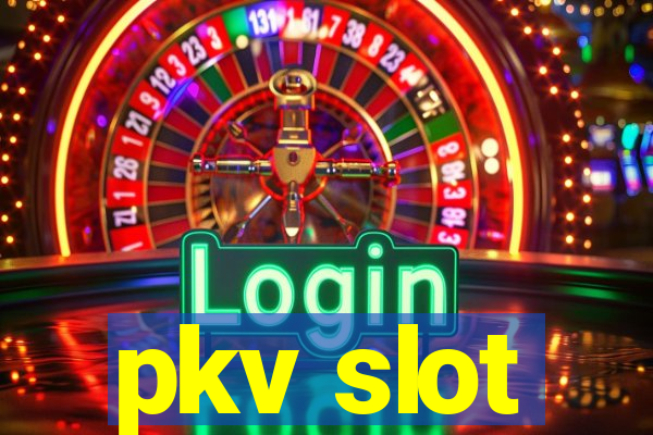 pkv slot