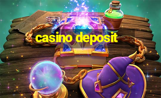 casino deposit