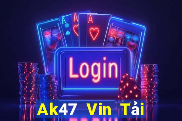 Ak47 Vin Tải Game Bài Đổi Thưởng