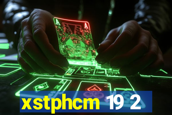 xstphcm 19 2