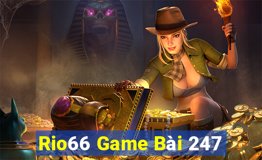 Rio66 Game Bài 247