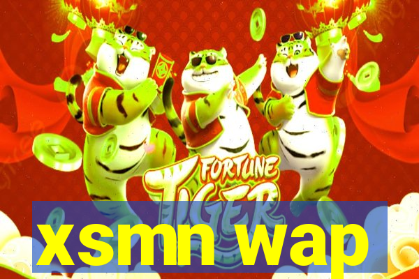 xsmn wap