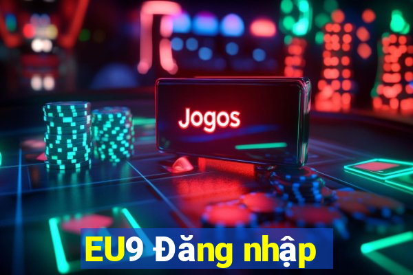 EU9 Đăng nhập