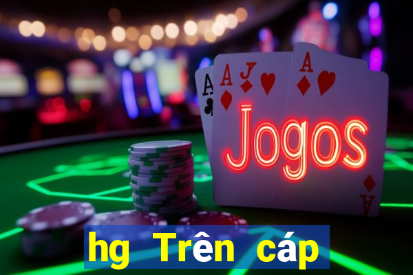 hg Trên cáp mạng Cash