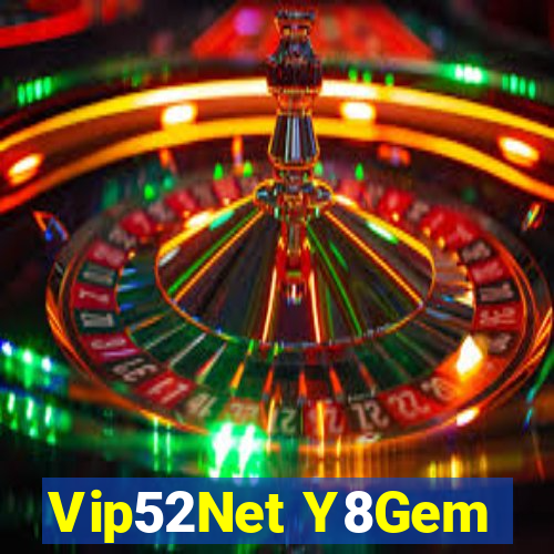 Vip52Net Y8Gem