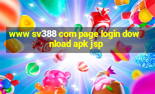 www sv388 com page login download apk jsp