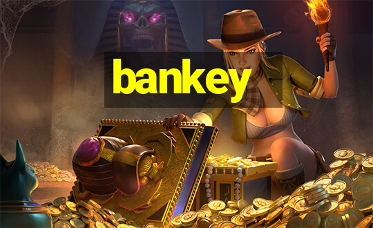 bankey