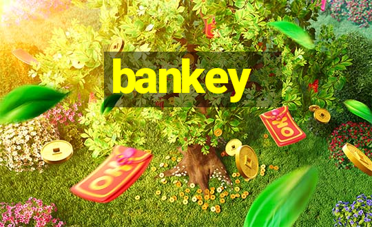 bankey