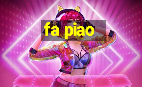 fa piao