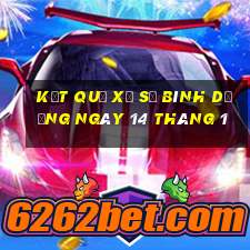 kết quả xổ số bình dương ngày 14 tháng 1