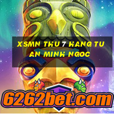 xsmn thu 7 hang tuan minh ngoc