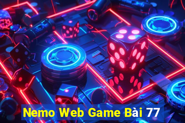 Nemo Web Game Bài 77