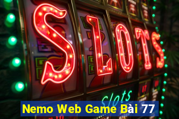 Nemo Web Game Bài 77