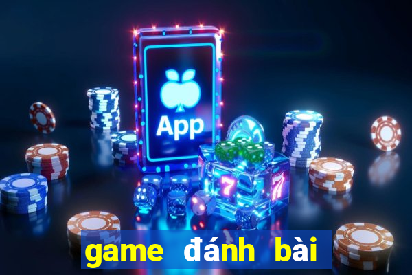 game đánh bài uy tín hiện nay