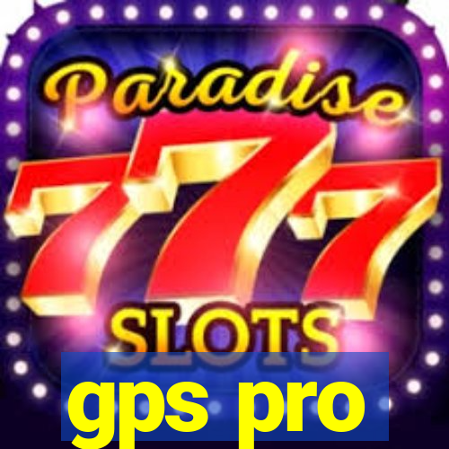 gps pro