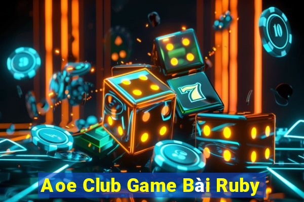 Aoe Club Game Bài Ruby