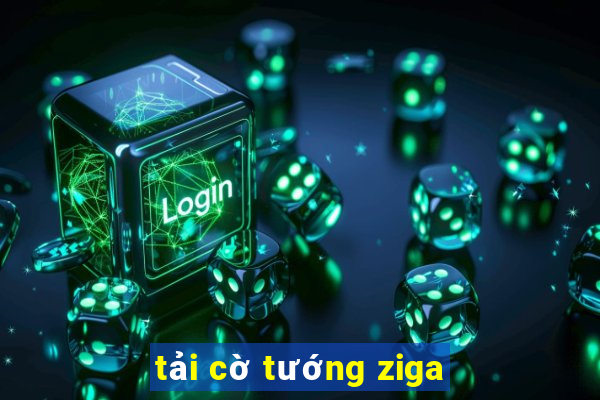 tải cờ tướng ziga