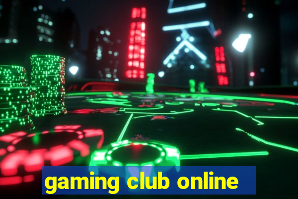 gaming club online