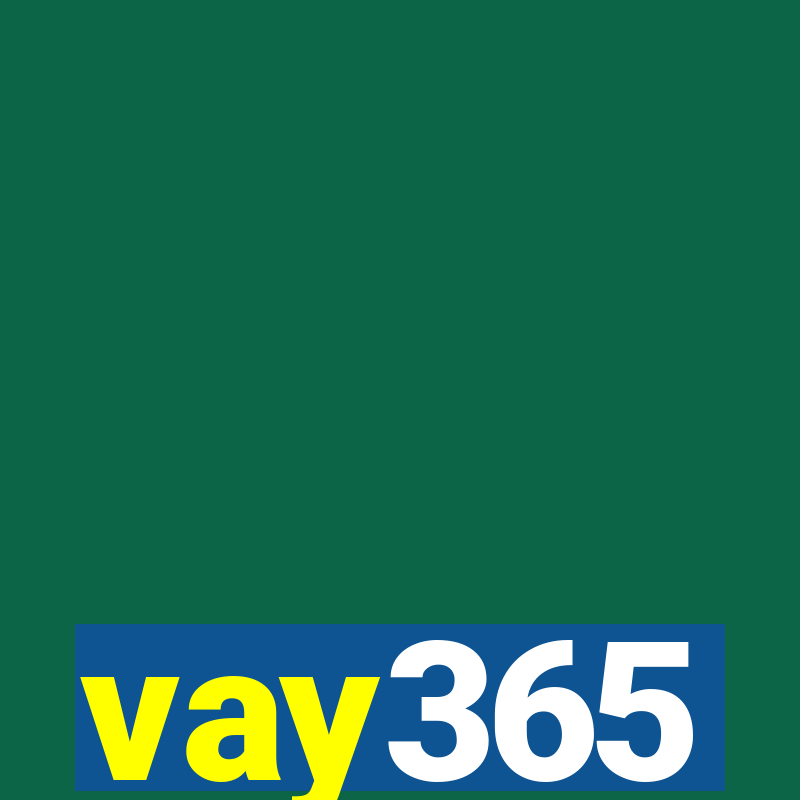 vay365