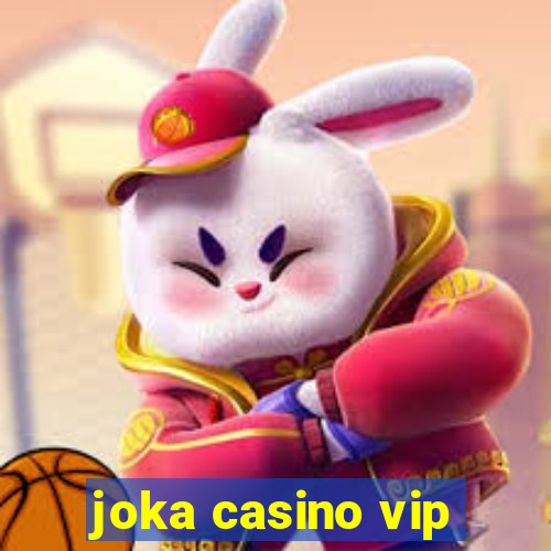 joka casino vip