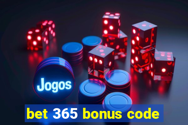 bet 365 bonus code