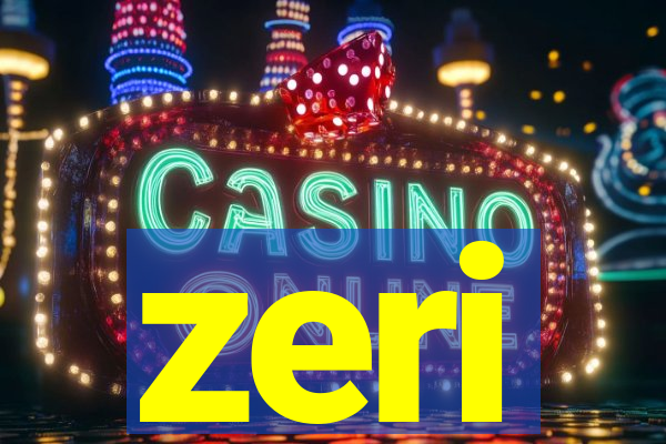 zeri