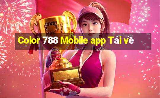 Color 788 Mobile app Tải về