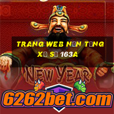 Trang web nền tảng xổ số 163a