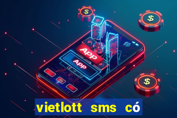 vietlott sms có hợp pháp không