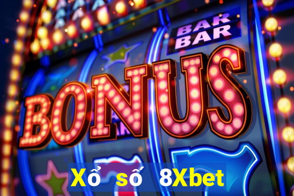 Xổ số 8Xbet đổ bộ