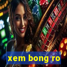 xem bong ro