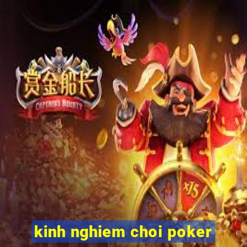 kinh nghiem choi poker