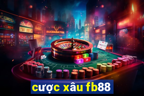 cược xâu fb88