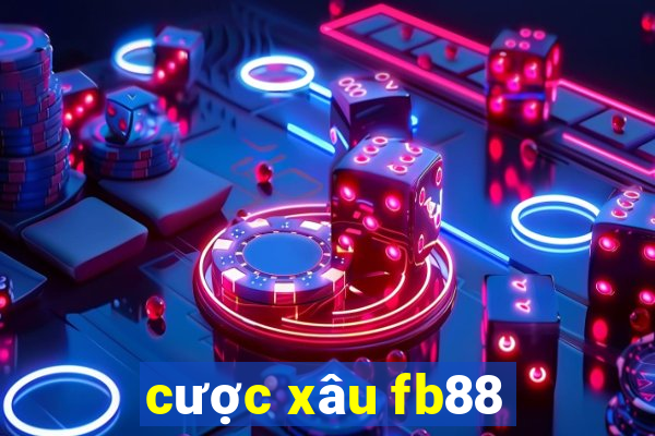 cược xâu fb88