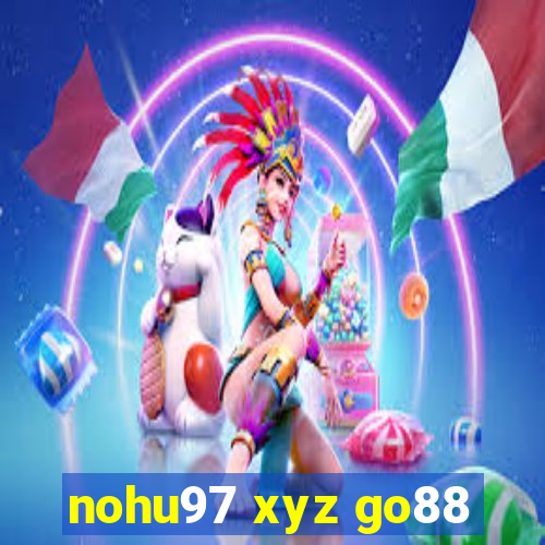 nohu97 xyz go88