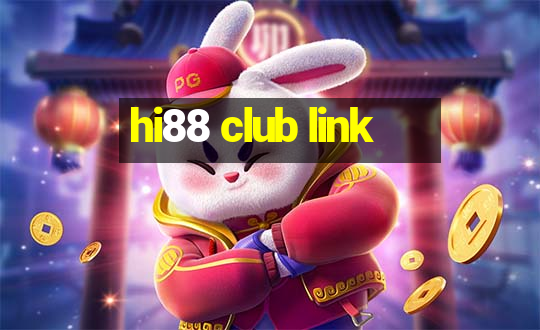 hi88 club link