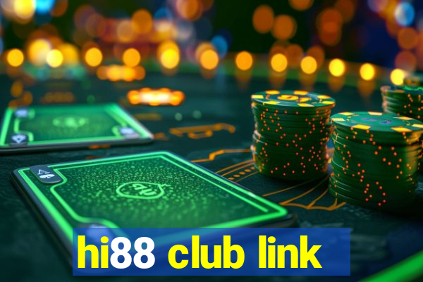 hi88 club link