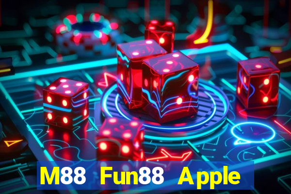 M88 Fun88 Apple xổ số hàng đầu