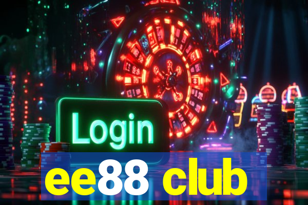 ee88 club