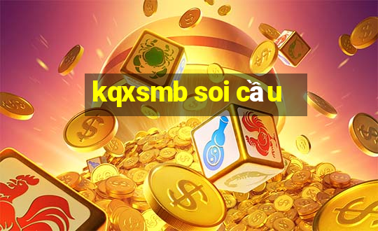 kqxsmb soi cầu