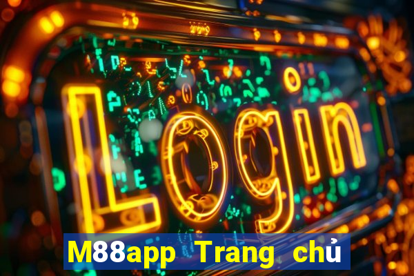 M88app Trang chủ của Fun88 Đắk Lắk