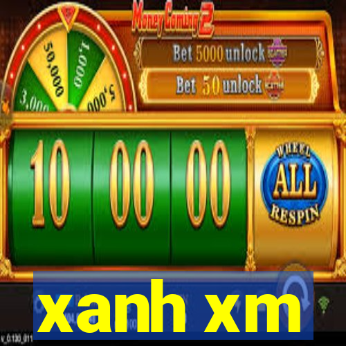 xanh xm