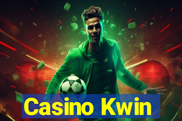 Casino Kwin