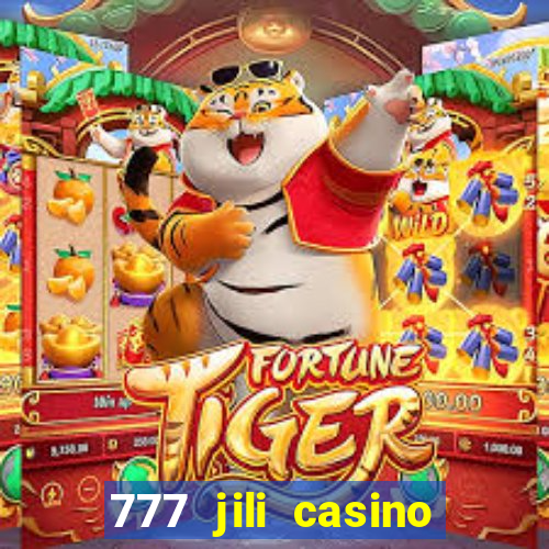 777 jili casino slots game