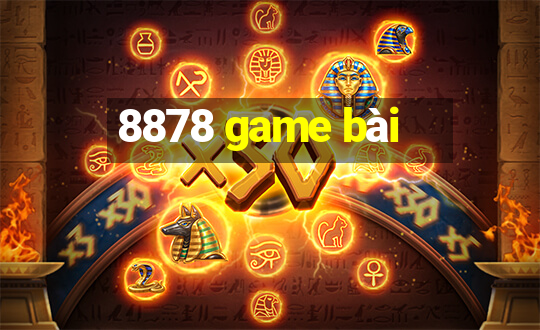 8878 game bài