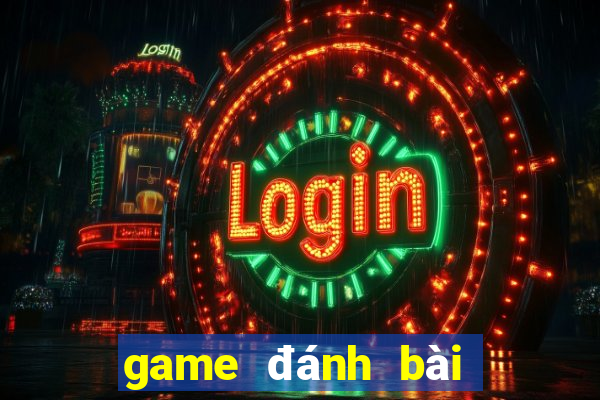 game đánh bài đổi thưởng tặng xu